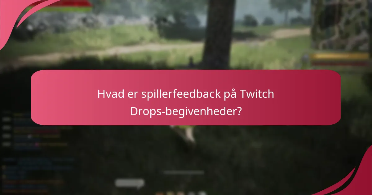 Hvilke belønninger er blevet tilbudt under Twitch Drops-begivenheder?