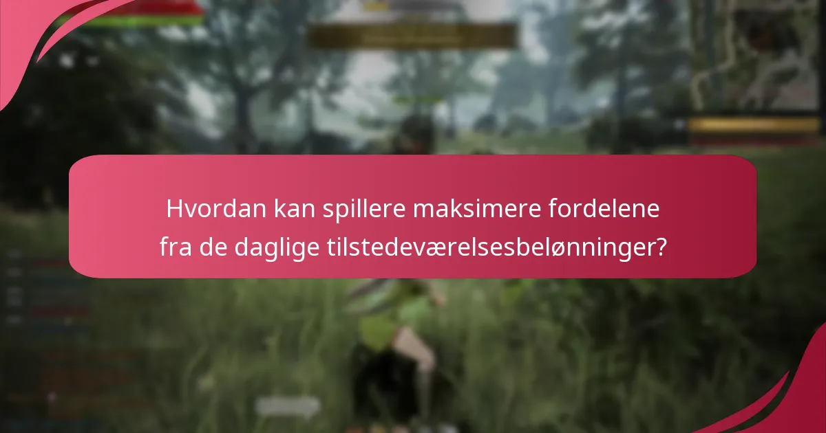 Hvordan sammenlignes de daglige tilstedeværelsesbelønninger med andre belønningssystemer i gaming?