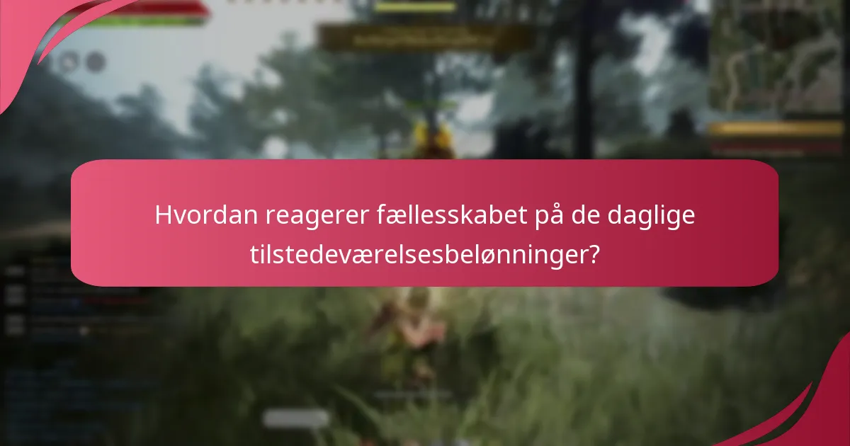 Hvordan sammenlignes de daglige tilstedeværelsesbelønninger med lignende systemer i andre MMORPG’er?